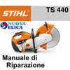 Manuale di Riparazione Toncatrice Stihl TS 440